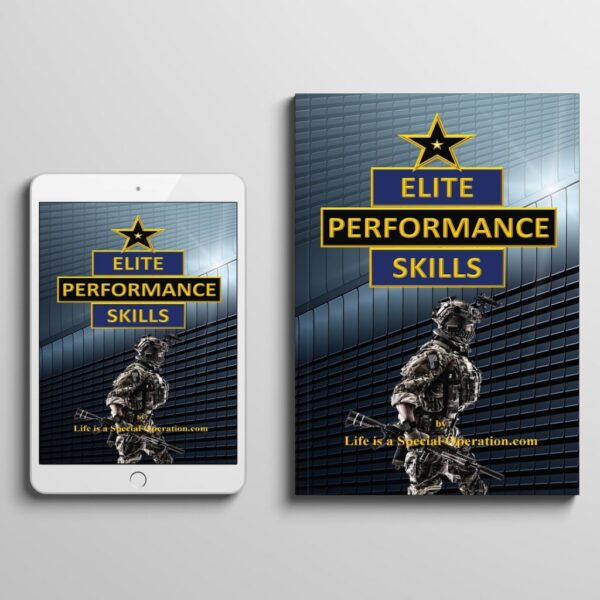 Elite Performance Skills by Life is a Special Operation eBook