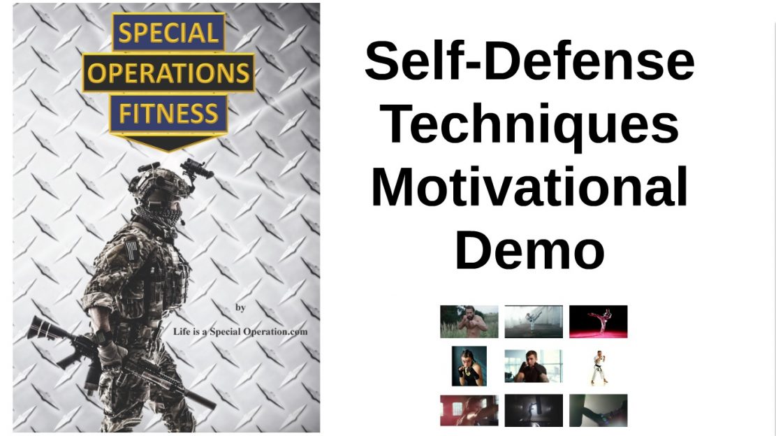 Special Operations Fitness Self Defense Technique Motivational Demo