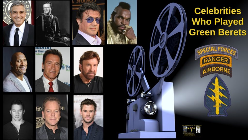Top 10 Celebrities Who Played a Special Forces Green Beret by Life is a Special Operation