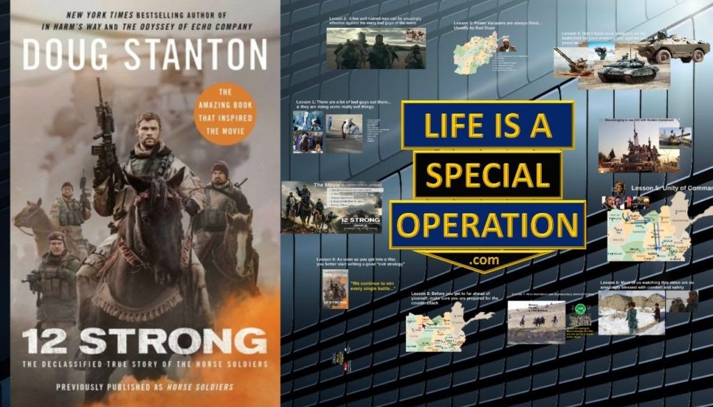 12 Strong Leadership Book Review by Life is a Special Operation