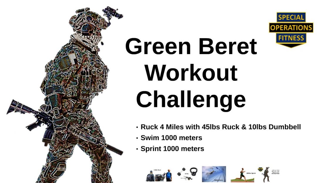 Green Beret Workout Challenge by Special Operations Fitness