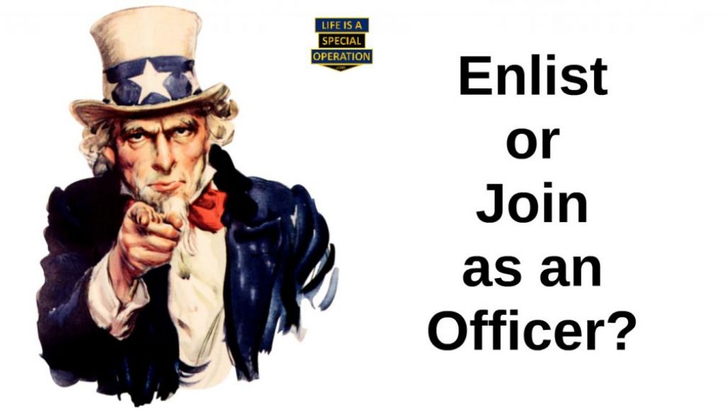 Enlist or Join as an Officer by Life is a Special Operation