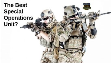 Which SOF Unit is the Best by Life is a Special Operation