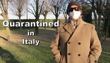 Quarantined in Italy by Life is a Special Operation