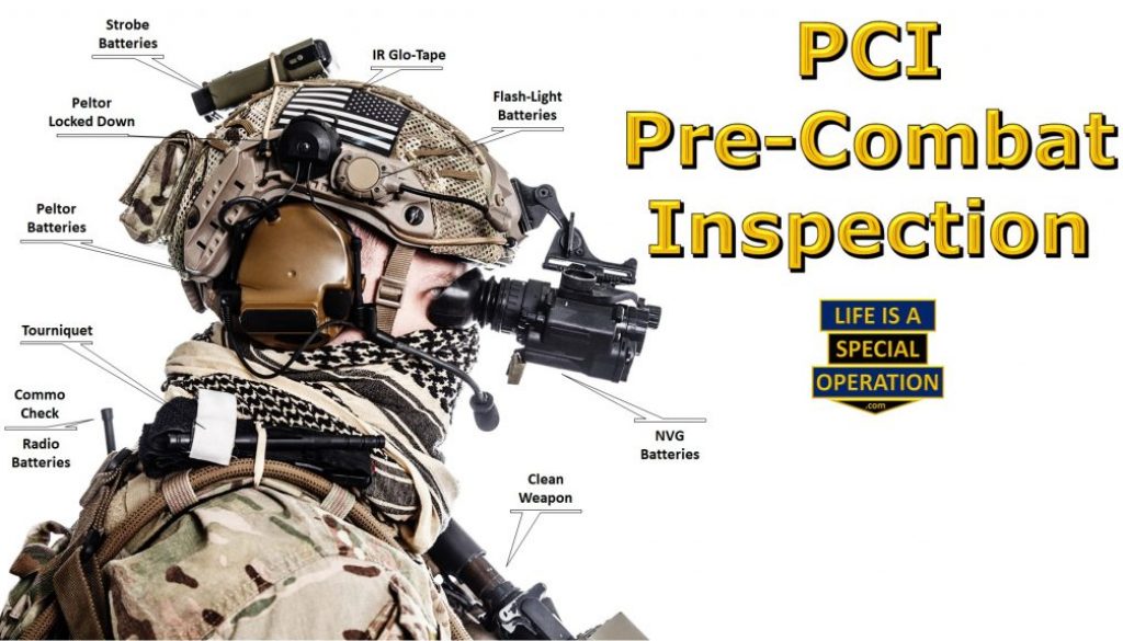 Pre-Combat Inspection - PCI - Always Arrive Prepared?