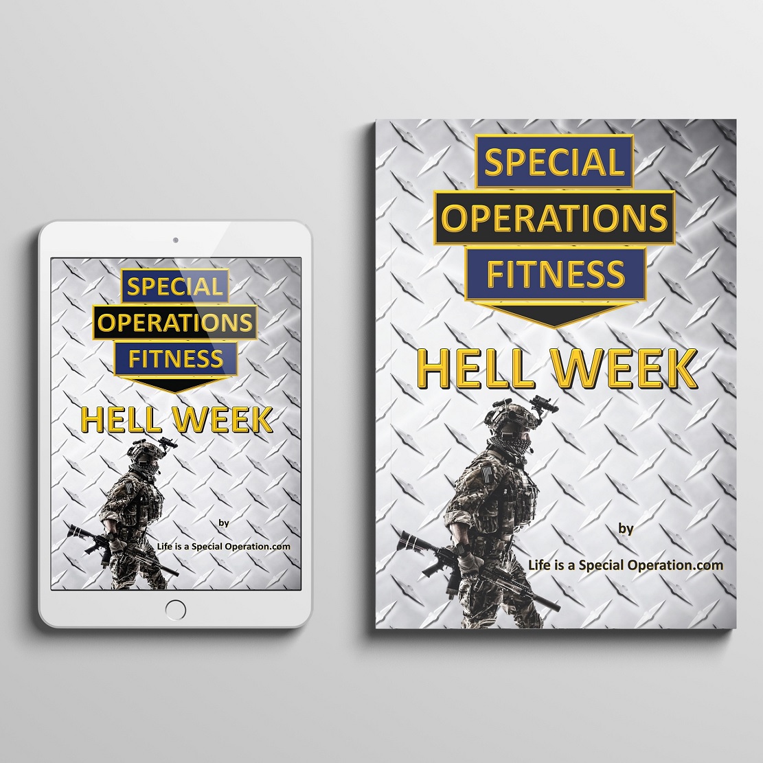 Life is a Special Operation - Are Your Ready For It? The Ultimate 1 Week “Gut Check” See if You Have What It Takes! Designed to Validate Future Members of Special Operations Better to Quit a $20 Program than 1/2 way into a 3-Year Enlistment Nothing to Lose (Except Body Fat) – Money Back Guarantee