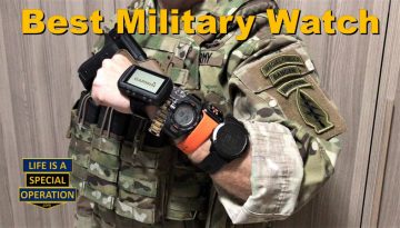 What is the Best Military Watch by Life is a Special Operation