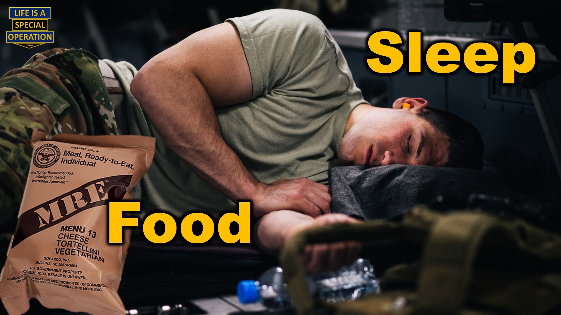Food or Sleep Deprivation by Life is a Special Operation