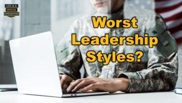 Worst Leadership Styles by Life is a Special Operation 2
