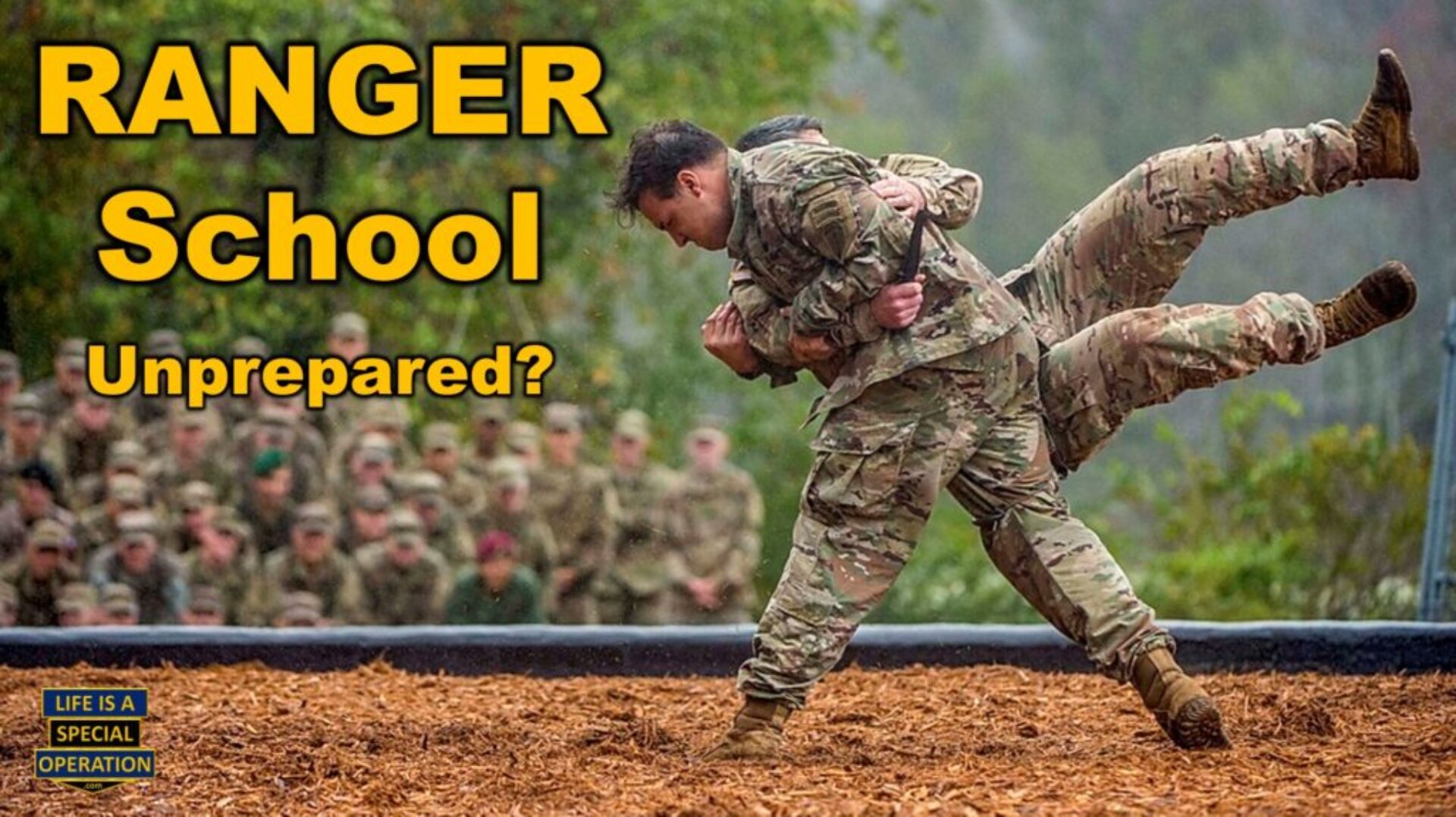 Ranger School Unprepared by Life is a Special Operation