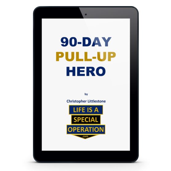 90 Day Pull Up Hero by Life is a Special Operation