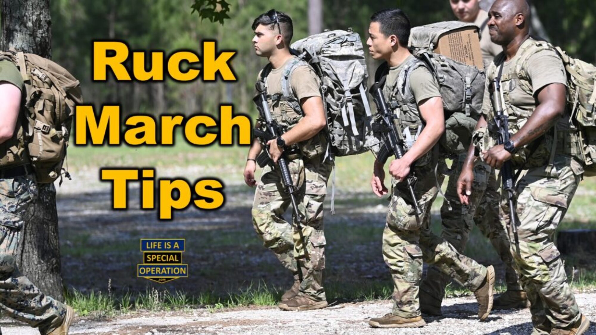 10 Ruck Marching Tips by Life is a Special Operation