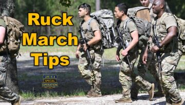 10 Ruck Marching Tips by Life is a Special Operation