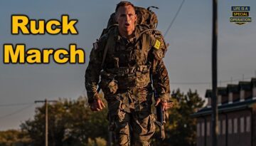 What is a Ruck March by Life is a Special Operation