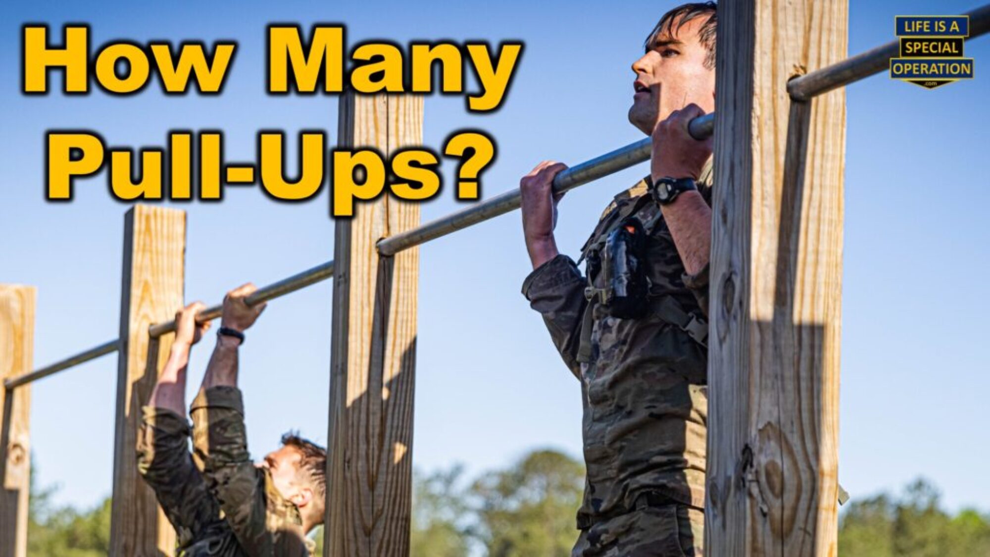 How Many Pull-Ups are Required for SOF by Life is a Special Operation