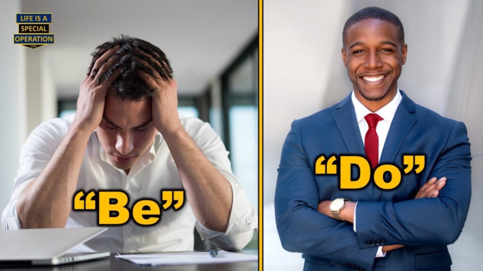 Be vs Do by Life is a Special Operation 2