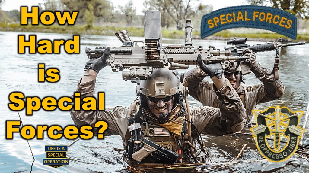 How Hard is Special Forces Qualification Course by Life is a Special Operation