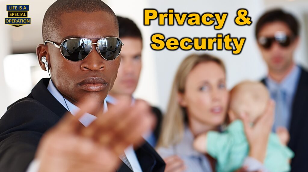 Security and Privacy for the Rich by Life is a Special Operation