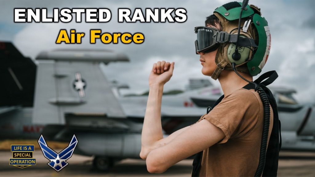 Air Force Enlisted Ranks Complete Reference Guide